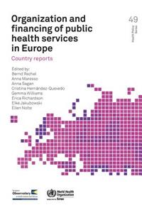 Organization and Financing of Public Health Services in Europe