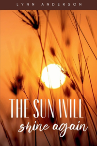 sun will shine again