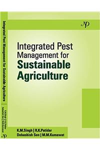 Integrated Pest Management for Sustainable Agriculture