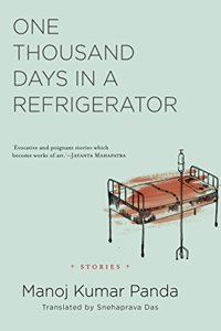 One Thousand Days in a Refrigerator