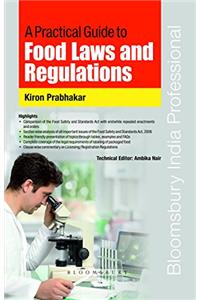 A Practical Guide to Food Laws and Regulations