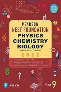 PEARSON NEET FOUNDATION PHYSICS, CHEMISTRY & BIOLOGY CLASS 9