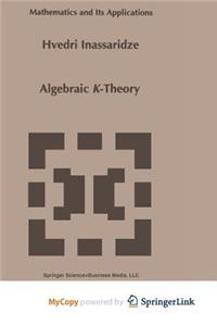 Algebraic K-Theory