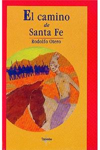 El Camino de Santa Fe