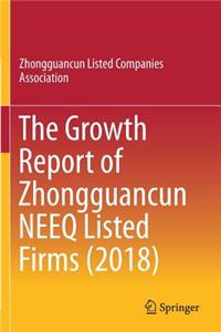 The Growth Report of Zhongguancun NEEQ Listed Firms (2018)