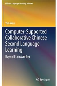 Computer-Supported Collaborative Chinese Second Language Learning