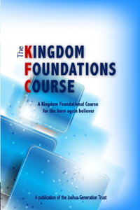 Kingdom Foundations Course