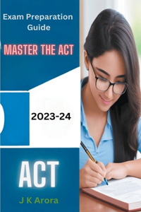 Mastering the ACT