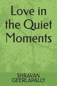 Love in the Quiet Moments