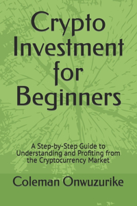 Crypto Investment for Beginners