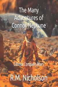 Many Adventures of Connor Neptune
