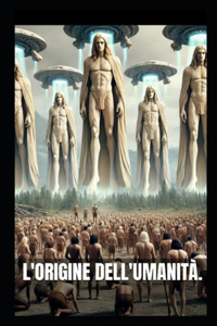 L'origine dell'umanità.