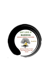 Eat Like A Buddha