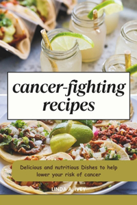 Cancer Fighting recipes