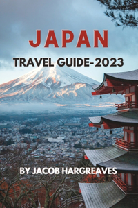 Japan Travel Guide -2023