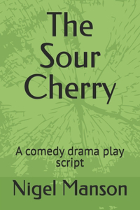The Sour Cherry