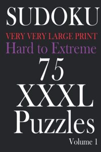 75 Sudoku Hard - Expert - Extreme VERY VERY LARGE PRINT volume 1