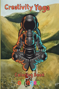 Creativity Yoga Coloring book All ages
