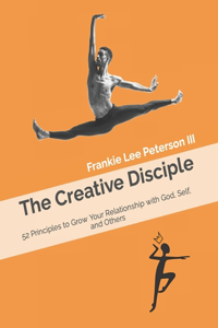 The Creative Disciple