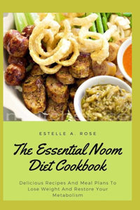 The Essential Noom Diet Cookbook