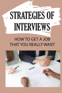 Strategies Of Interviews