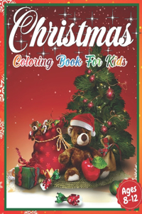 Christmas Coloring Book for Kids Ages 8-12