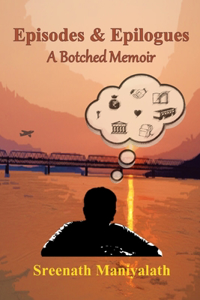 Episodes and Epilogues