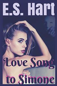 Love Song To Simone: (Adult Contemporary Romance)