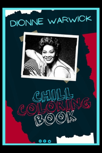 Dionne Warwick Chill Coloring Book