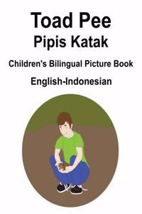 English-Indonesian Toad Pee/Pipis Katak Children's Bilingual Picture Book