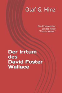 Irrtum des David Foster Wallace
