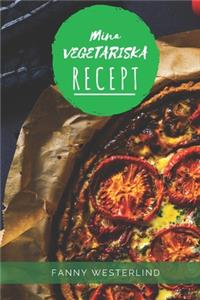 Mina Vegetariska Recept
