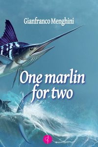 One Marlin for Two