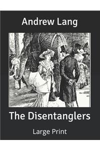 The Disentanglers