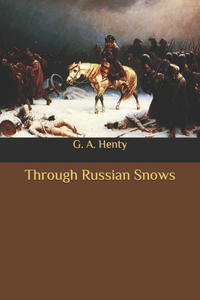 Through Russian Snows