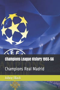 Champions League History 1955-56