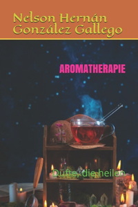 Aromatherapie