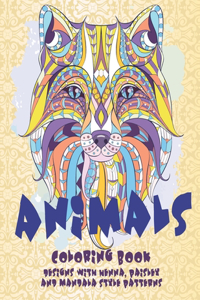 Animals - Coloring Book - Designs with Henna, Paisley and Mandala Style Patterns