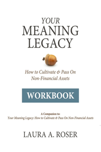 Your Meaning Legacy Workbook