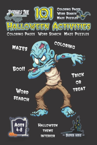 Halloween Activity Book for Kids Ages 4-8: 101 Puzzle Pages. COLORING - MAZES - WORD SEARCH. Custom Art Interior. Cute fun gift! Dabbing Zombie. SUPER KIDZ