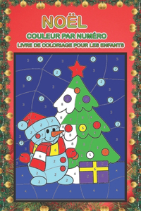 Noël couleur par numéro livre de coloriage pour les enfants