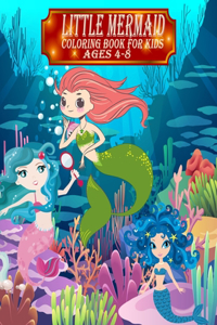 Little Mermaid Coloring Book For Kids Ages 4-8