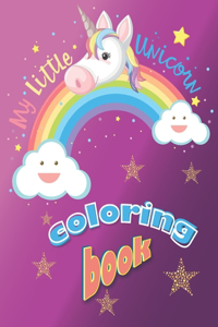 My Little Unicorn Coloring Book