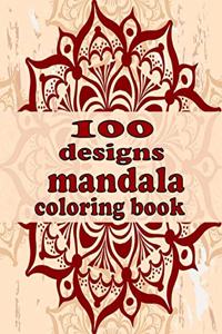 100 designs mandala coloring book