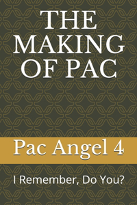 The Making of Pac