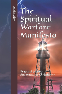 Spiritual Warfare Manifesto