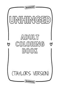 Unhinged Adult Coloring Book (Taylor's Version)