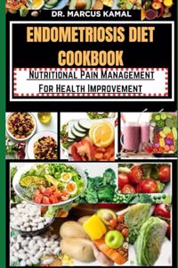 Endometriosis Diet Cookbook