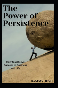 Power of Persistence