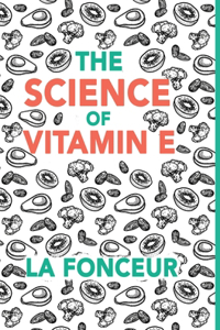 Science of Vitamin E - Color Print